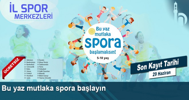 Bu Yaz Mutlaka Spora Başlayın