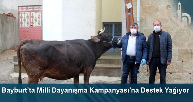 Bayburt’ta Milli Dayanışma Kampanyası’na Destek Yağıyor