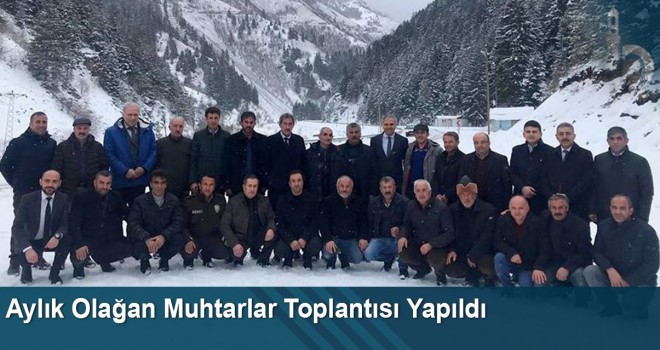 Aylık olağan muhtarlar toplantısı yapıldı