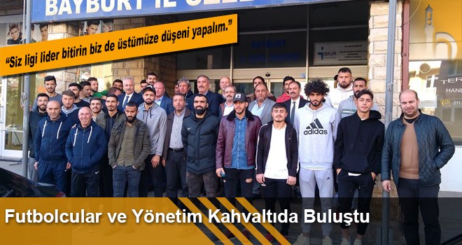 Futbolcular ve yönetim kahvaltıda buluştu