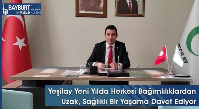 Yeşilay Yeni Yılda Herkesi Bağımlılıklardan Uzak, Sağlıklı Bir Yaşama Davet Ediyor