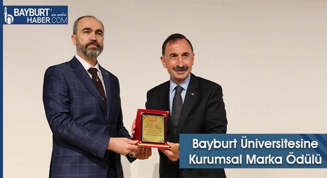 Bayburt Üniversitesine Kurumsal Marka Ödülü