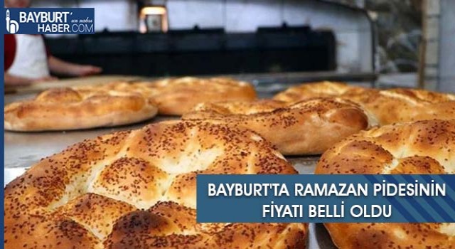 Bayburt'ta Ramazan Pidesinin Fiyatı Belli Oldu