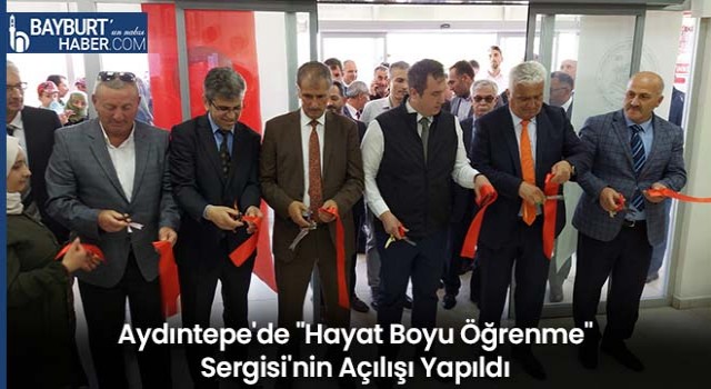 Aydıntepe'de "Hayat Boyu Öğrenme" Sergisi'nin Açılışı Yapıldı