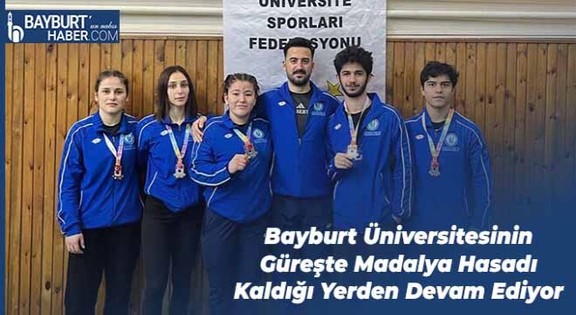 Bayburt Üniversitesinin Güreşte Madalya Hasadı Kaldığı Yerden Devam Ediyor