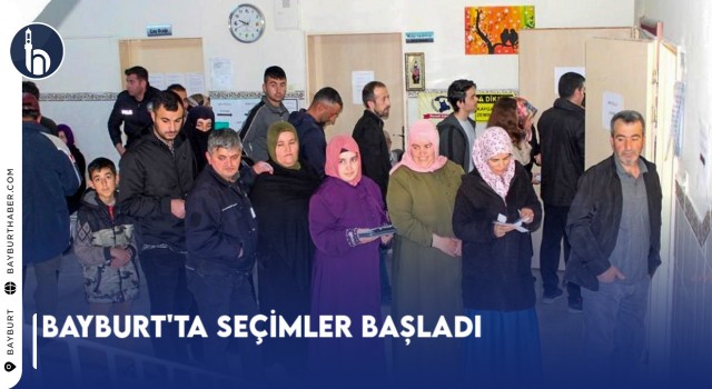 Bayburt'ta Seçimler Başladı