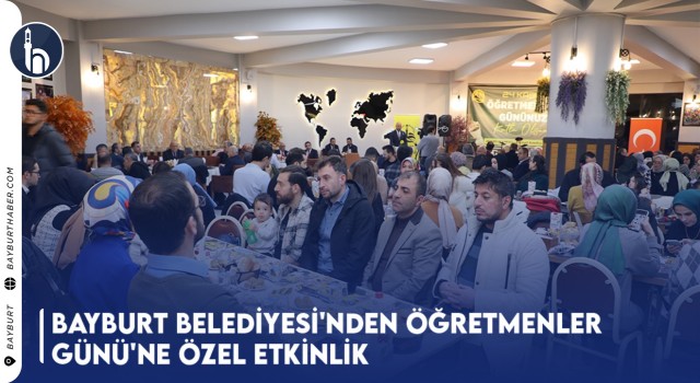 Bayburt Belediyesi'nden Öğretmenler Günü'ne Özel Etkinlik