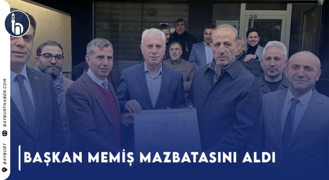 Başkan Memiş Mazbatasını Aldı