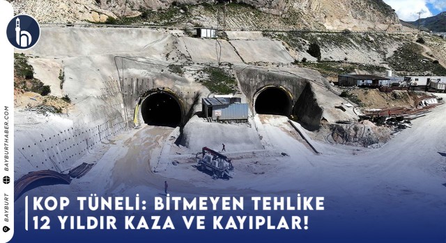 Kop Tüneli:Bitmeyen Tehlike: 12 Yıldır Kaza ve Kayıplar!