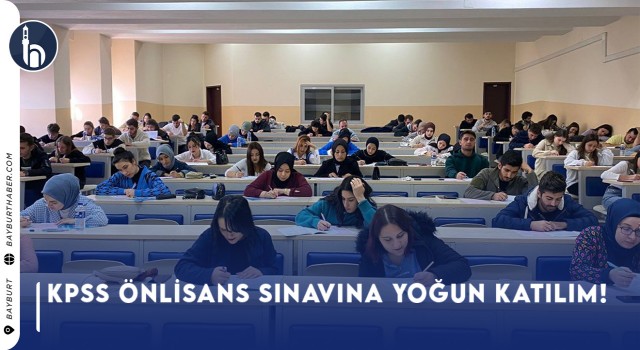 KPSS Önlisans Sınavına Yoğun Katılım!