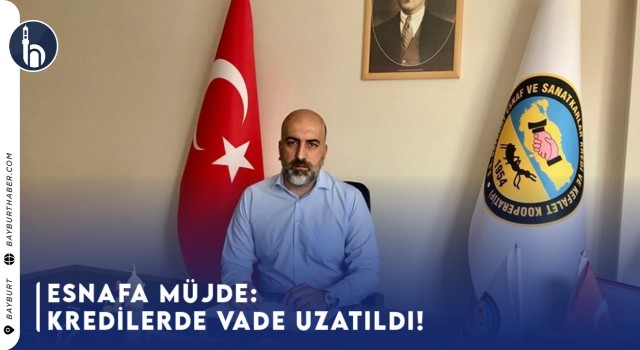 Esnafa Müjde: Kredilerde Vade Uzatıldı!