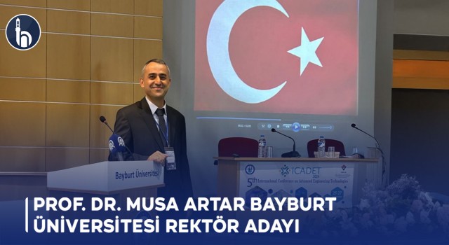 Prof. Dr. Musa Artar Bayburt Üniversitesi Rektör Adayı!