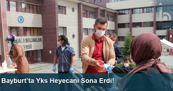 Bayburt’ta Yks Heyecanı Sona Erdi!