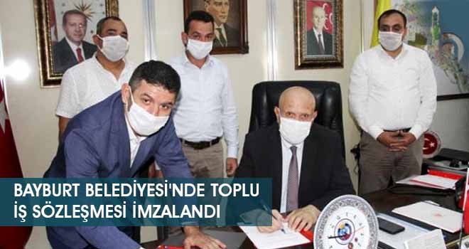 Bayburt Belediyesi'nde Toplu İş Sözleşmesi İmzalandı