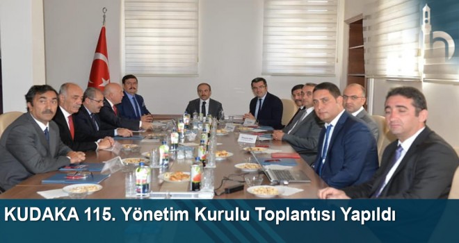 KUDAKA 115. Yönetim Kurulu Toplantısı, Bayburt Valisi Epcim Başkanlığında Yapıldı