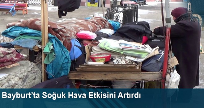 Bayburt’ta soğuk hava etkisini artırdı