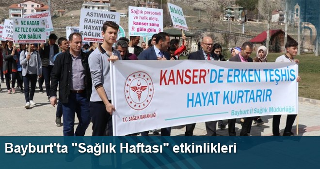 Bayburt'ta "Sağlık Haftası" Etkinlikleri