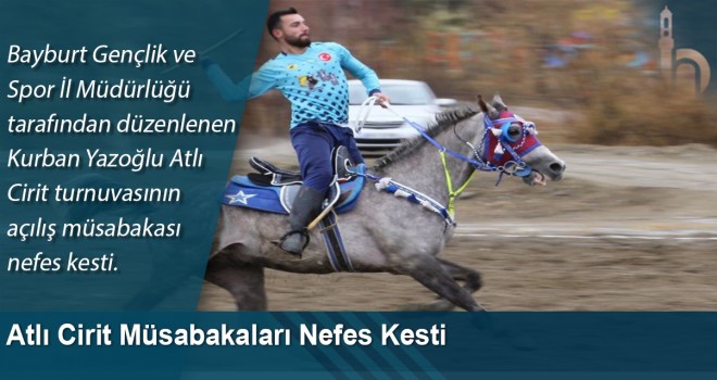 Atlı Cirit Müsabakaları Nefes Kesti