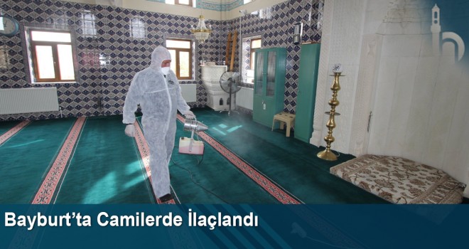 Bayburt’ta Camilerde İlaçlandı