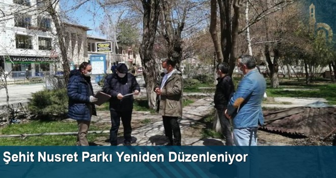 Şehit Nusret Parkı Yeniden Düzenleniyor