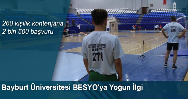 Bayburt Üniversitesi BESYO Özel Yetenek Sınavı Yoğun İlgiyle Tamamlandı