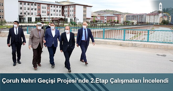 Çoruh Nehri Geçişi Projesi’nde 2.Etap Çalışmaları İncelendi