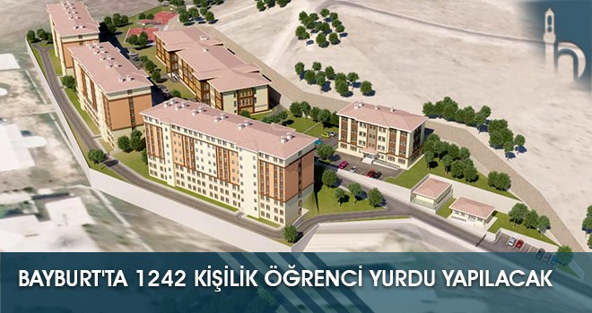 Bayburt'ta 1242 Kişilik Öğrenci Yurdu Yapılacak