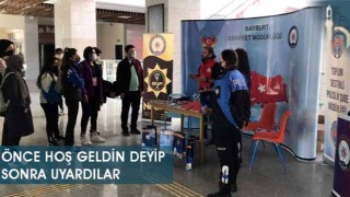 Önce Hoş Geldin Deyip Sonra Uyardılar