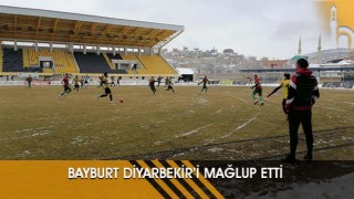 Bayburt Diyarbekir’i Mağlup Etti