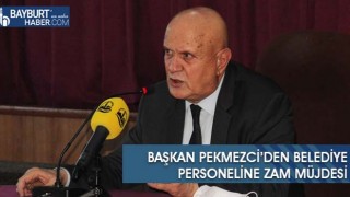 Başkan Pekmezci’den Belediye Personeline Zam Müjdesi