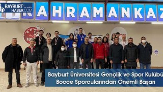 Bayburt Üniversitesi Gençlik ve Spor Kulübü Bocce Sporcularından Önemli Başarı