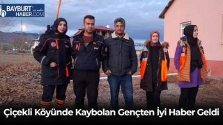 Çiçekli Köyünde Kaybolan Gençten İyi Haber Geldi