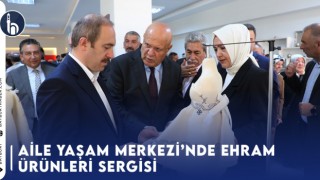 Aile Yaşam Merkezi’nde Ehram Ürünleri Sergisi