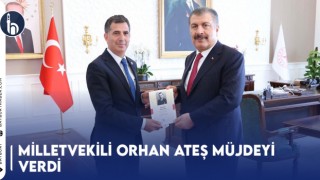 Milletvekili Orhan Ateş Müjdeyi Verdi