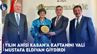 Yılın Ahisi Kaban’a Kaftanını Vali Mustafa Eldivan Giydirdi