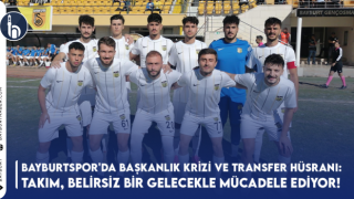 Bayburtspor'da Başkanlık Krizi ve Transfer Hüsranı: Takım, Belirsiz Bir Gelecekle Mücadele Ediyor!