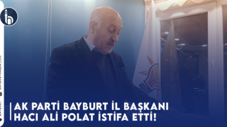 Ak Parti Bayburt İl Başkanı Polat İstifa Etti!