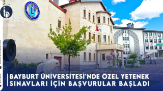 Bayburt Üniversitesi'nde Özel Yetenek Sınavları İçin Başvurular Başladı: Sanat ve Müzik Tutkunlarına Fırsat!