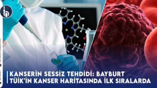 Kanserin Sessiz Tehdidi: Bayburt TÜİK'in Kanser Haritasında İlk Sıralarda