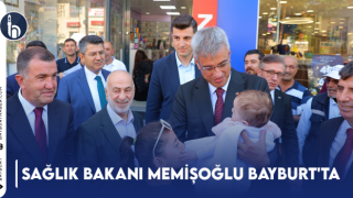 Sağlık Bakanı Memişoğlu Bayburt'ta