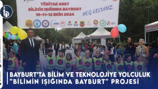 Bayburt'ta Bilim Ve Teknolojiye Yolculuk: "Bilimin Işığında Bayburt" Projesi