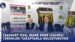 Bayburt Özel İdare Spor Lisanslı Ürünleri Taraftarla Buluşturuyor