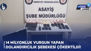 14 Milyonluk Dolandırıcılık Şebekesi Çökertildi!