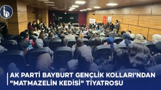 AK Parti Bayburt İl Gençlik Kolları'ndan Psikolojik Temalı "Matmazelin Kedisi" Tiyatrosu