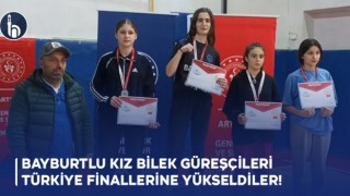 Bayburtlu Kız Bilek Güreşçileri Türkiye Finallerine Yükseldiler!