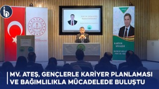 Mv. Ateş, Gençlerle Kariyer Planlaması ve Bağımlılıkla Mücadelede Buluştu