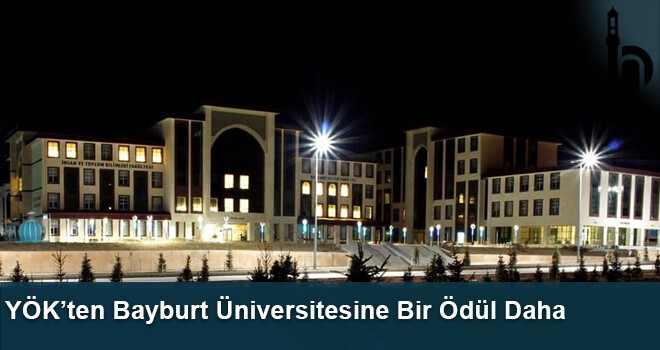 YÖK’ten Bayburt Üniversitesine Bir Ödül Daha