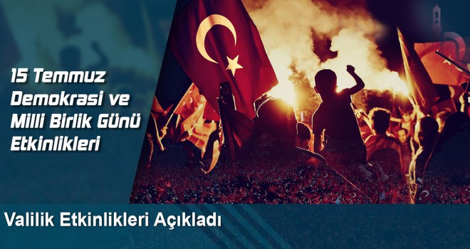 Valilik Etkinlikleri Açıklandı