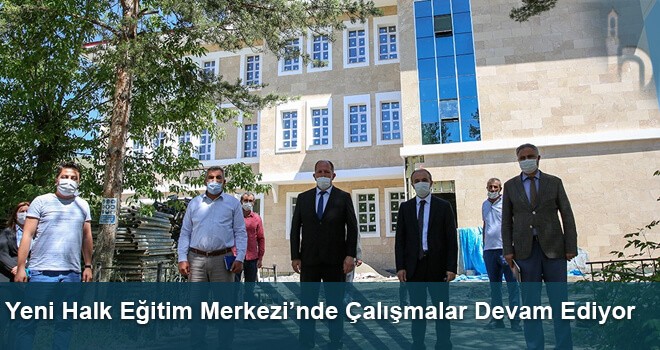 Yeni Halk Eğitim Merkezi’nde Çalışmalar Devam Ediyor