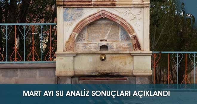 Mart Ayı Su Analiz Sonuçları Açıklandı